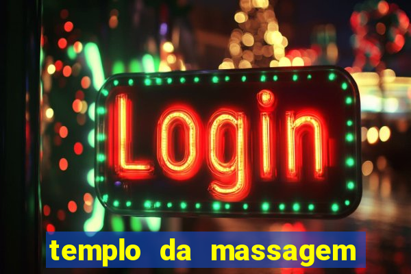templo da massagem em porto alegre